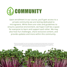 Load image into Gallery viewer, Community - Microgreen Masterclass online course by On The Grow
