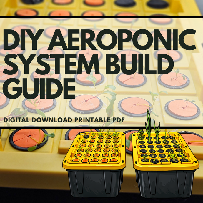 DIY Aeroponic System Build Guide – On The Grow